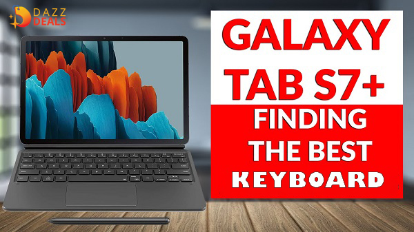 12 Best Keyboard For Samsung Tab S7 In 2022