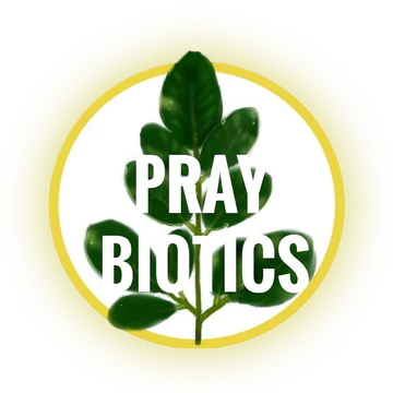 Praybiotics