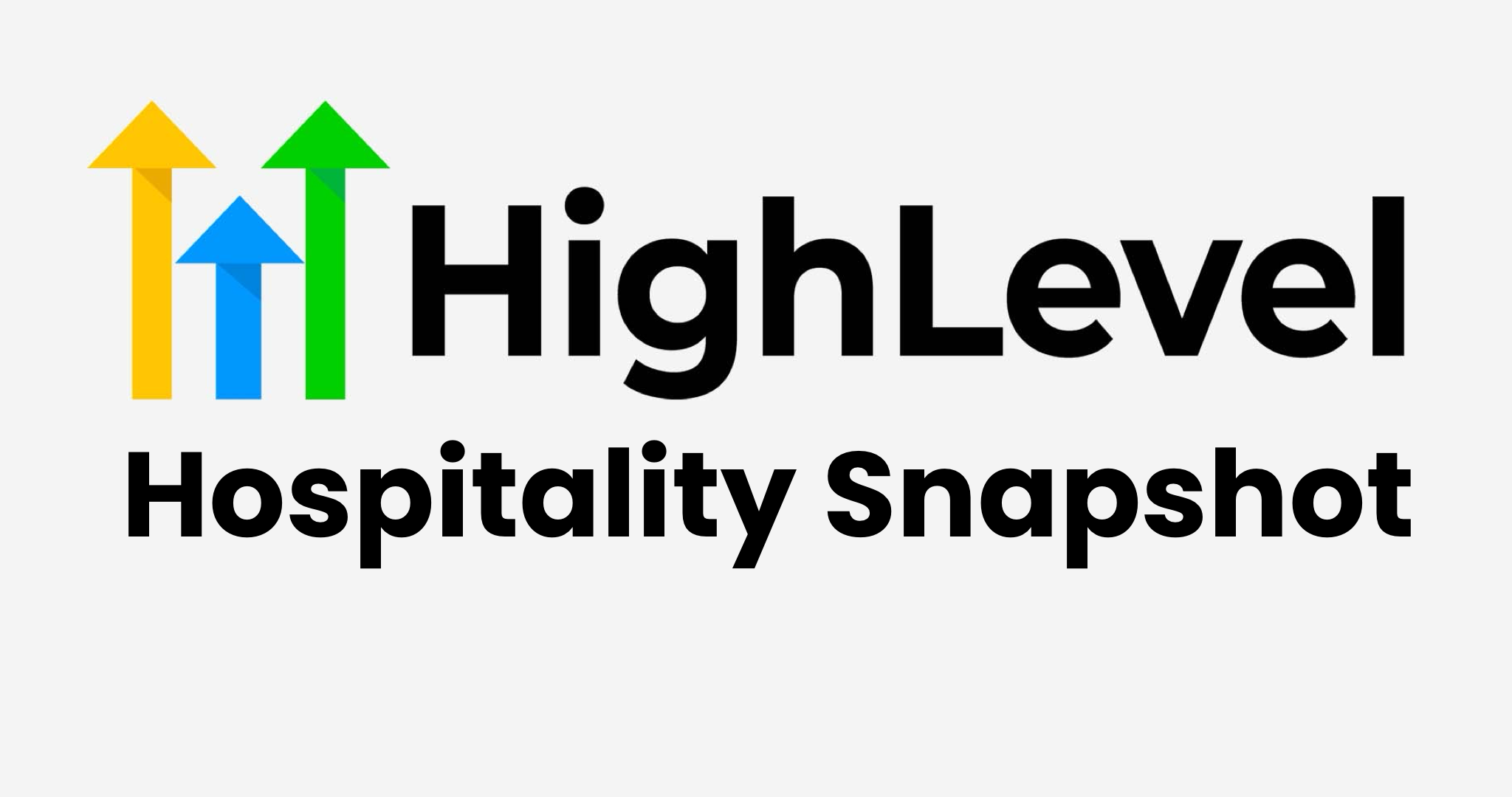 Hospitality Snapshot