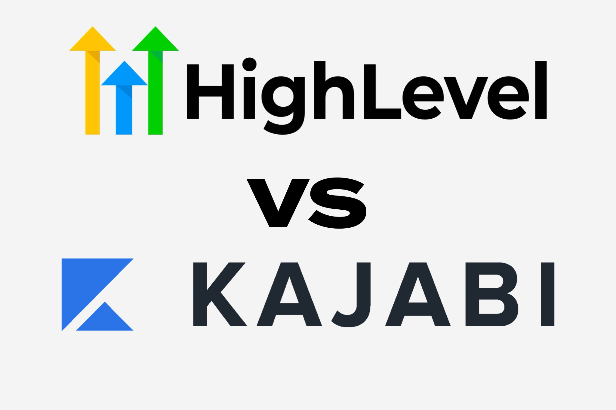 Go High Level VS Kajabi